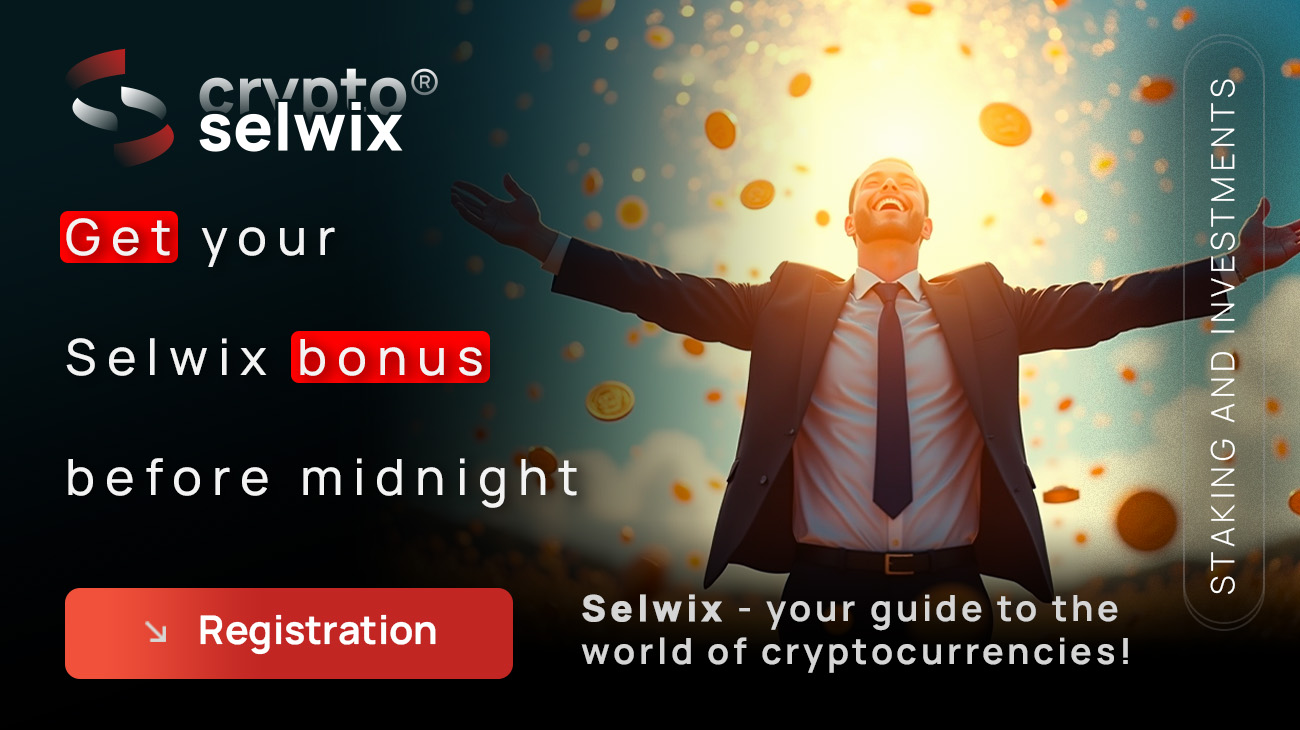 Get Your Bonus from Selwix