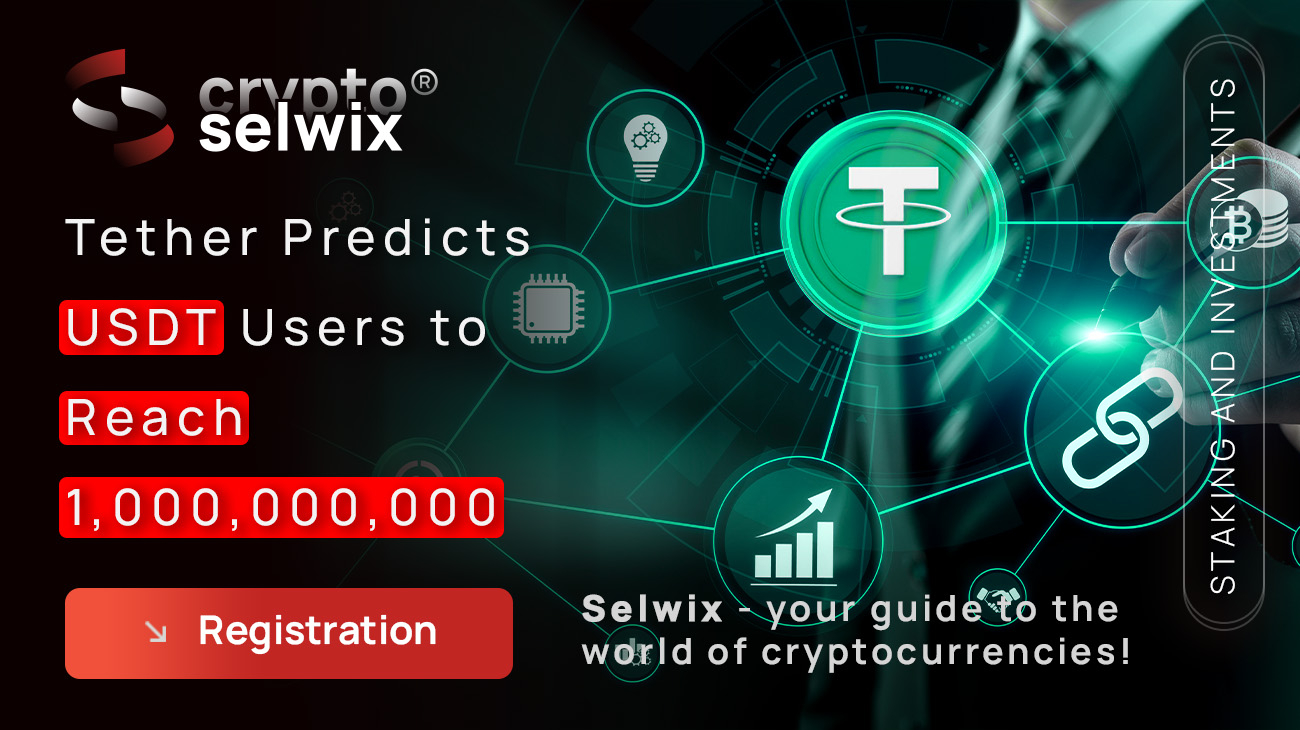 Tether predicts the growth of USDT users to 1,000,000,000