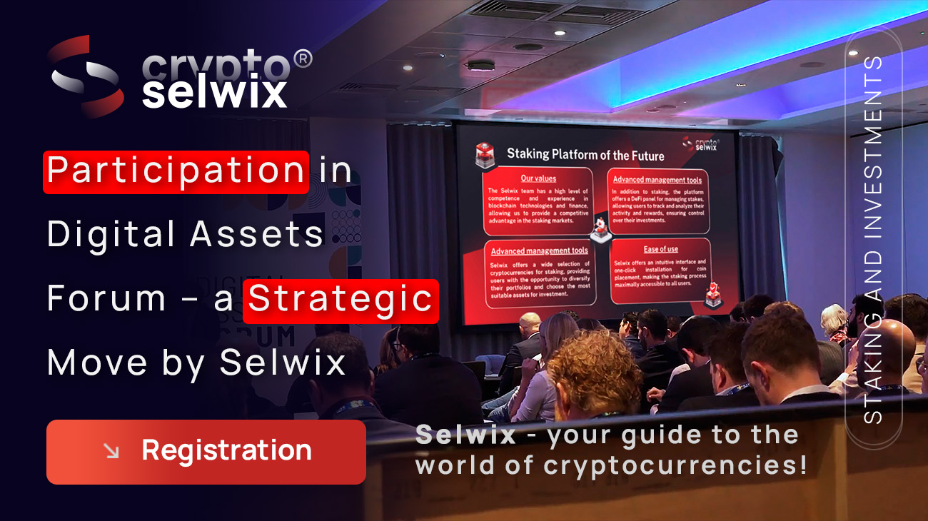 Selwix’s Participation in the Digital Assets Forum – A Strategic Move