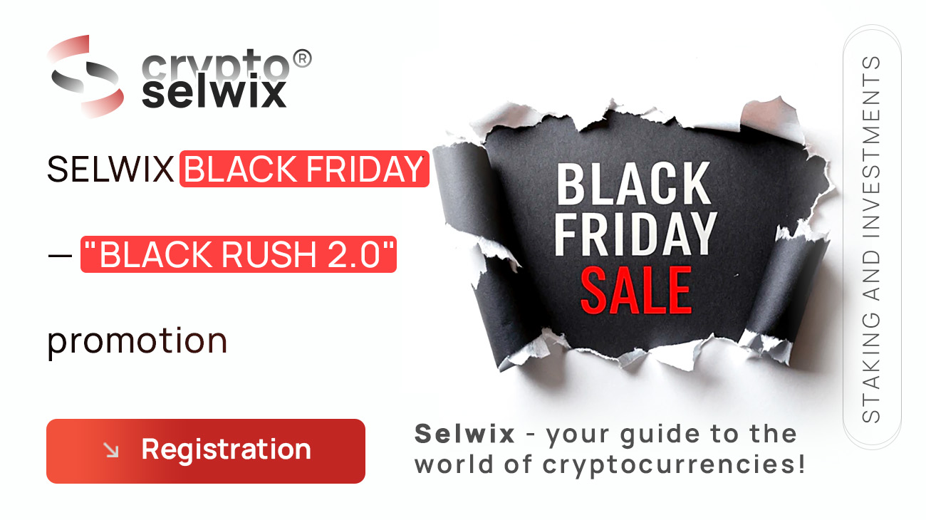 BLACK FRIDAY on SELWIX — “BLACK RUSH 2.0” Promotion