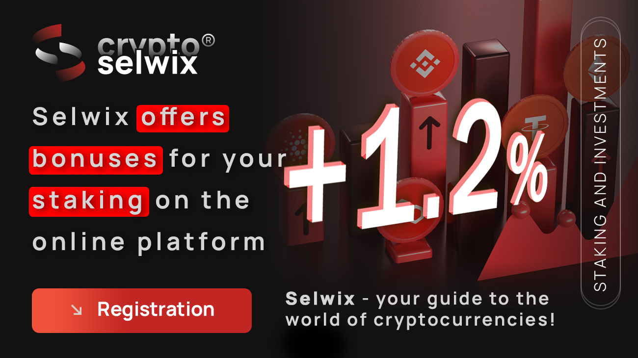 Selwix offers bonuses for your staking on the online platform