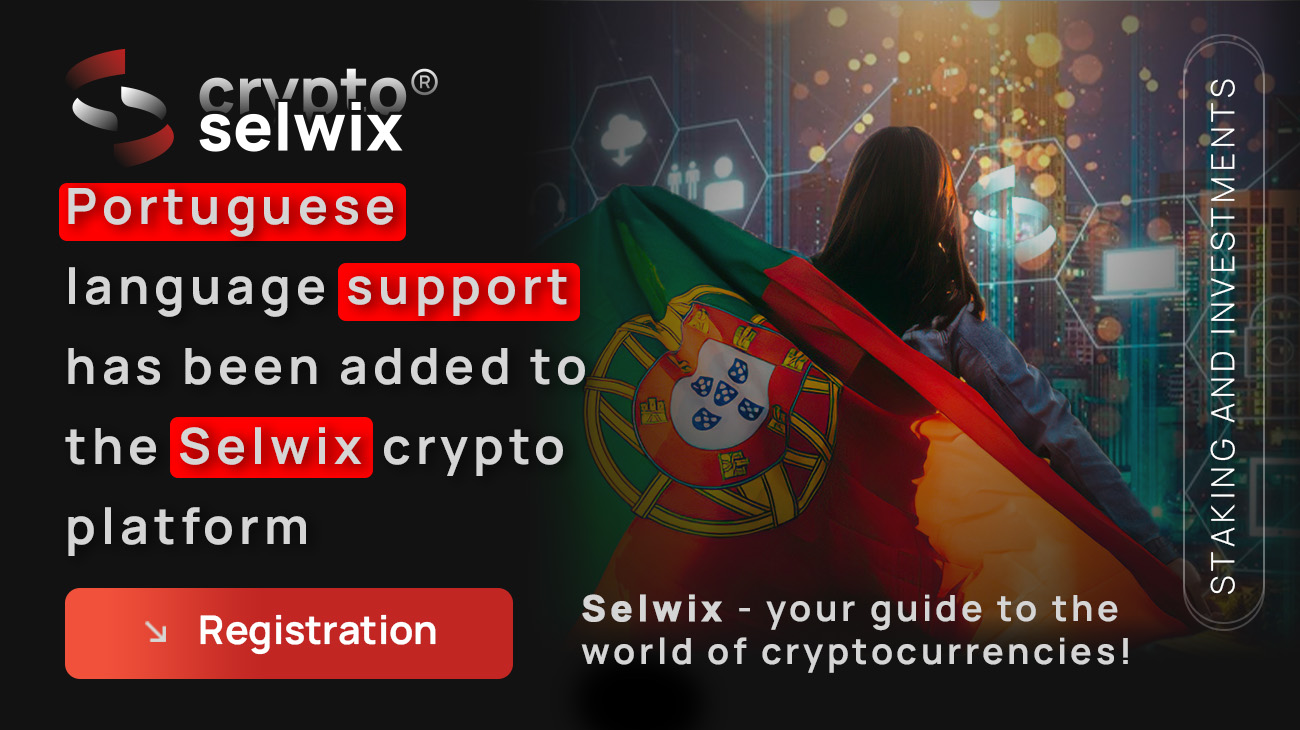 Selwix Adds Portuguese Language Support on Crypto Platform