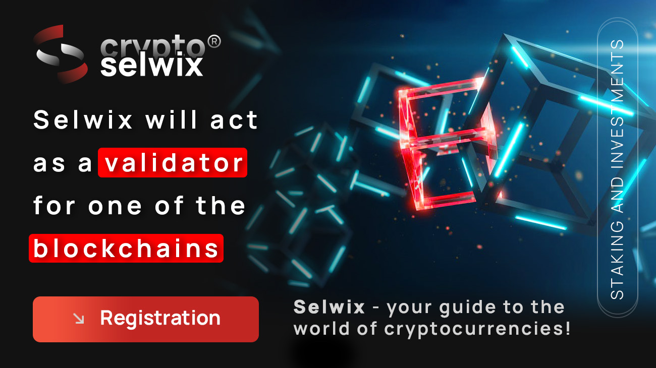 Selwix to act as a blockchain validator