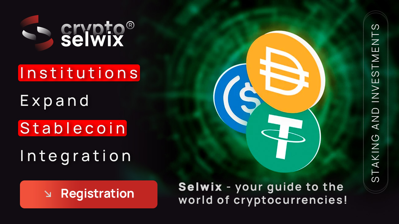 Institutions Expand Stablecoin Integration